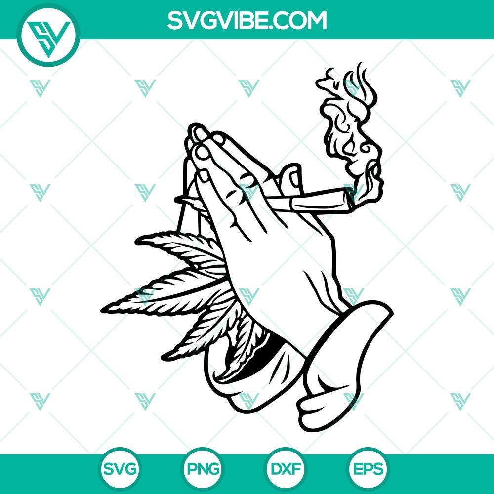 praying hand weed svg love cannabis svg funny 420 day svg png dxf eps cricut silhouette 2 mockup