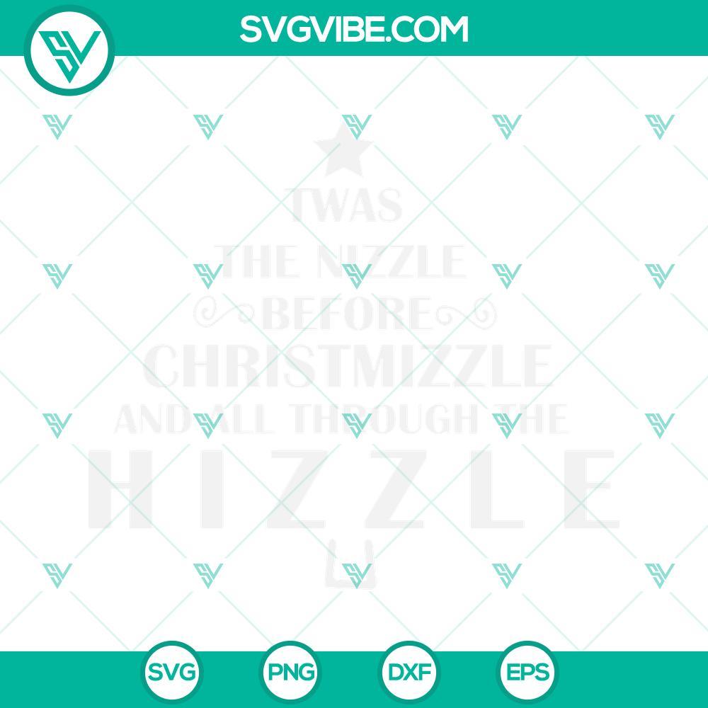 twas the nizzle before christmizzle and all through the hizzle svg christmas tree snoop dogg svg png dxf eps cut file 8 mockup