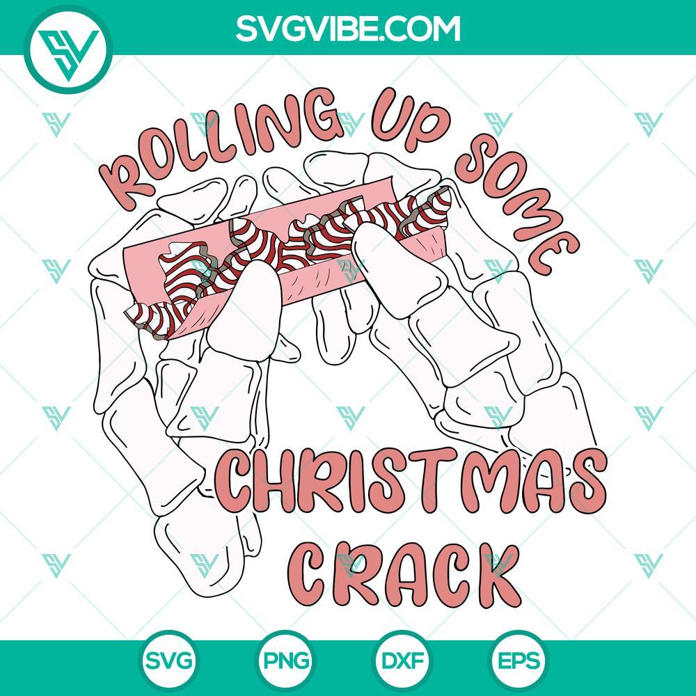 rolling up some christmas crack svg skeleton hands with little debbie christmas cakes svg 6 mockup