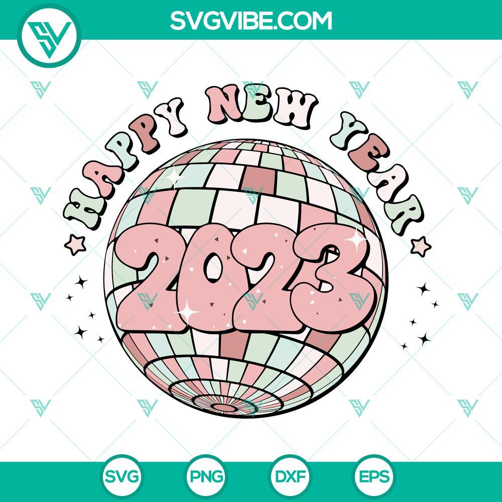 happy new year 2023 svg disco ball svg 2023 svg png dxf eps digital download 4 mockup