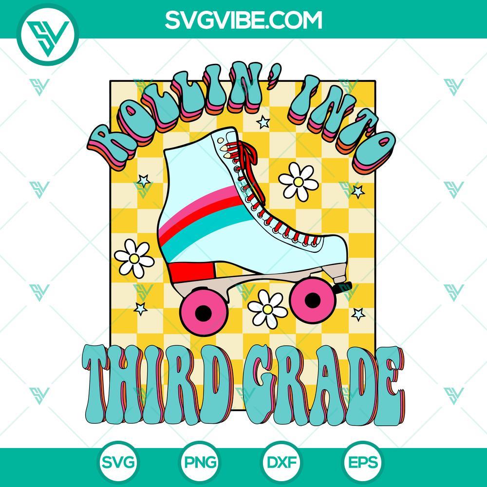 rollin into third grade svg 3rd grade svg retro groovy roller skates svg back to school svg png dxf eps cricut 5 mockup