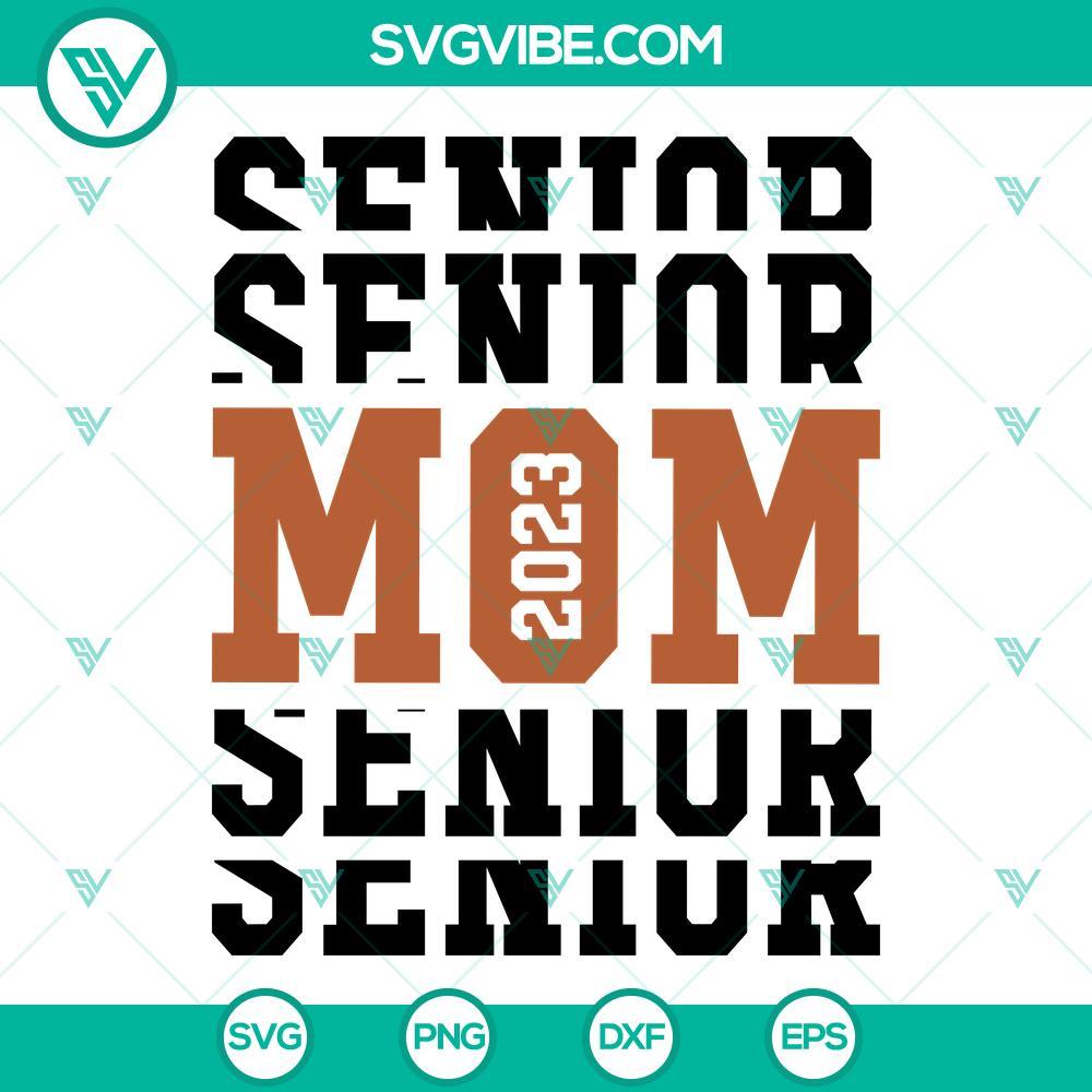 senior mom 2023 svg bundle football senior mom svg class of 2023 svg png dxf eps digital download 1 mockup