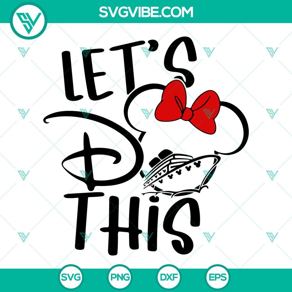 let s do this svg mickey minnie ears svg disney cruise svg png dxf eps cricut files 1 mockup