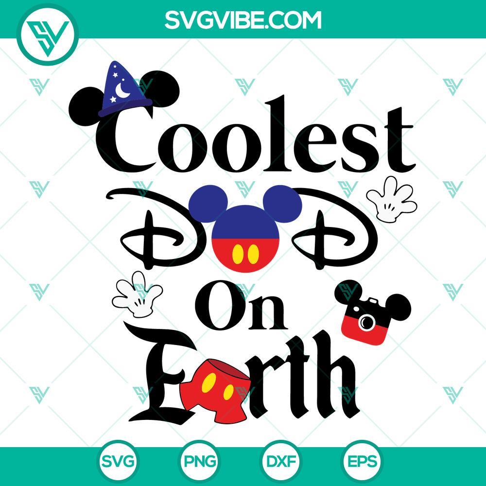 coolest dad on earth disney svg fathers day svg best dad ever svg disney family svg png dxf eps 5 mockup