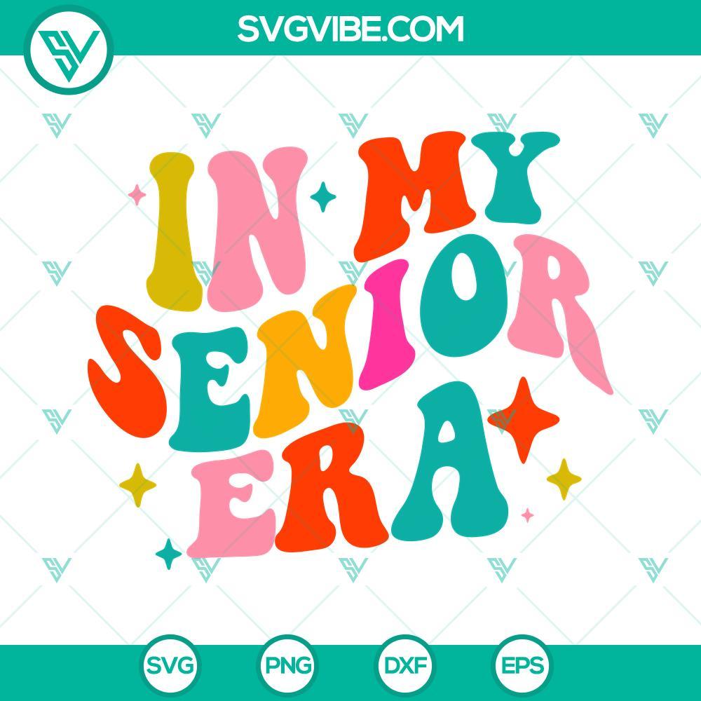 in my senior era svg bundle class of 2024 svg senior 2024 svg cut files 6 mockup