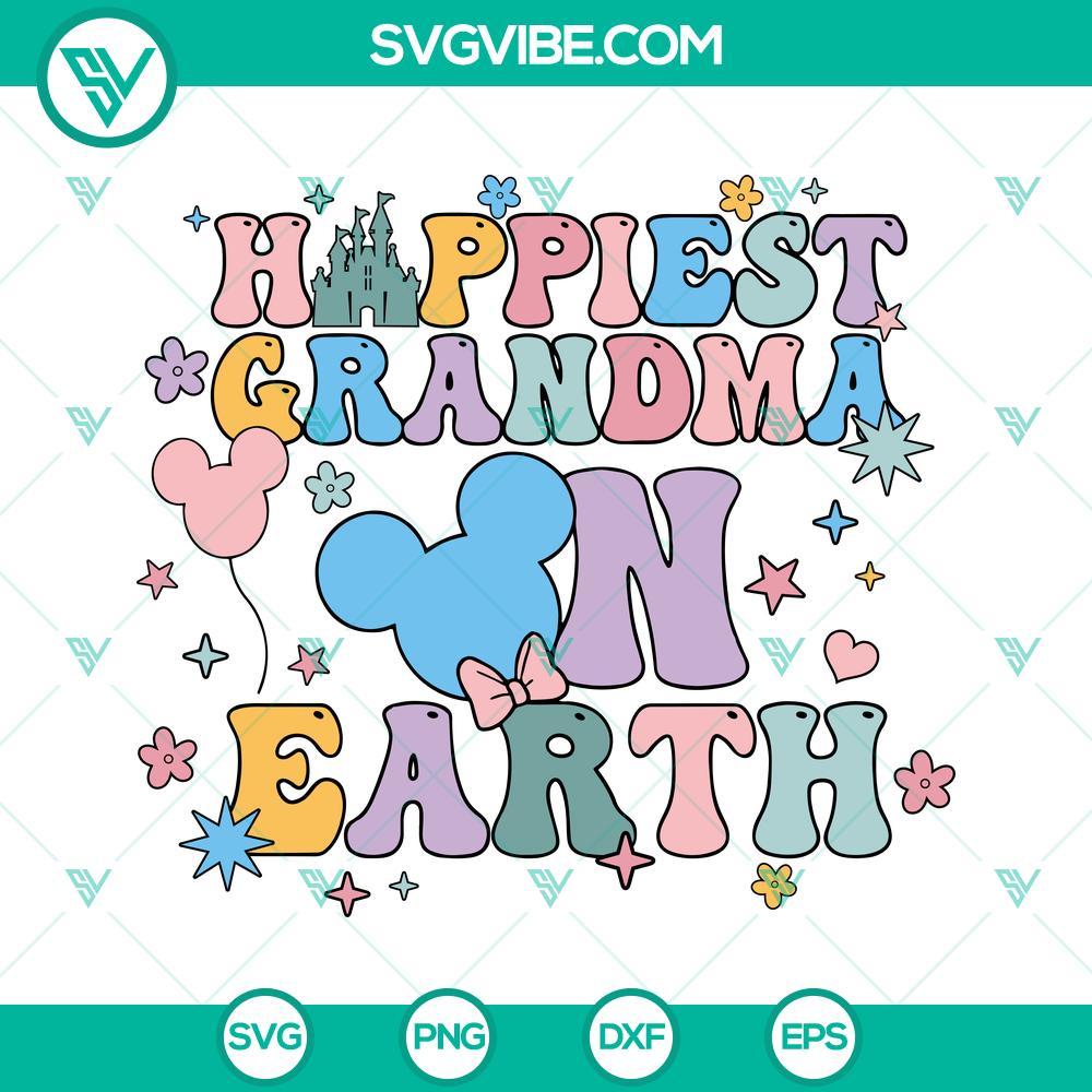 happiest grandma on earth svg disney grandma svg disney family svg disney world vacation svg png dxf eps 9 mockup