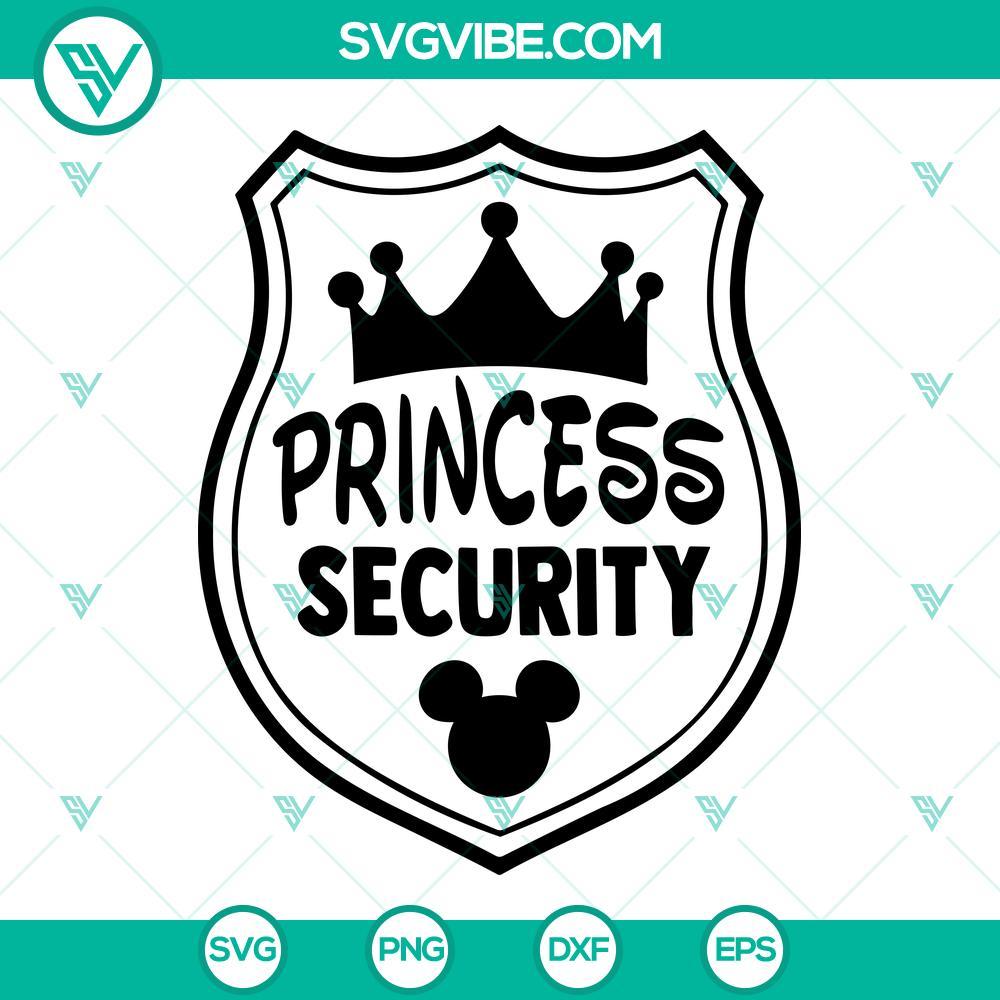 princess security disney svg dad security svg family trip svg funny girl disney svg png dxf eps 10 mockup