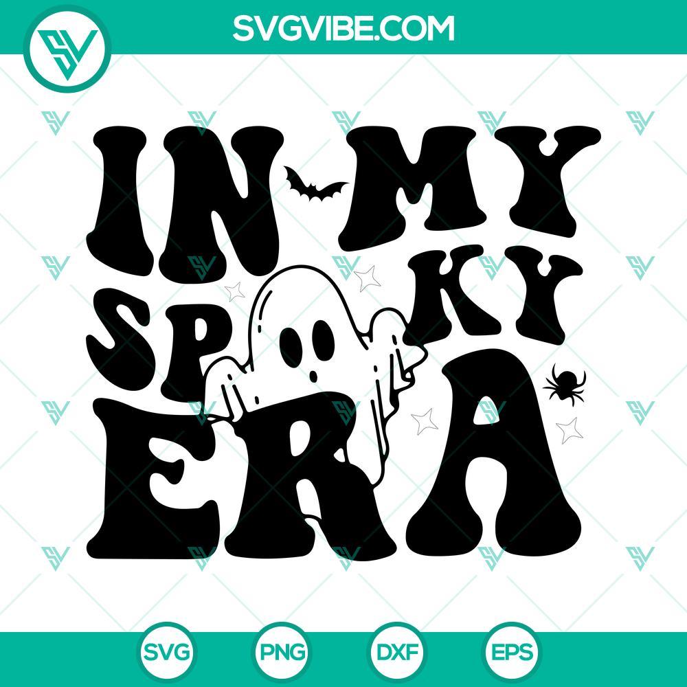 in my spooky era svg spooky vibes svg cute ghost svg funny halloween quote svg png eps dxf cutting files 10 mockup