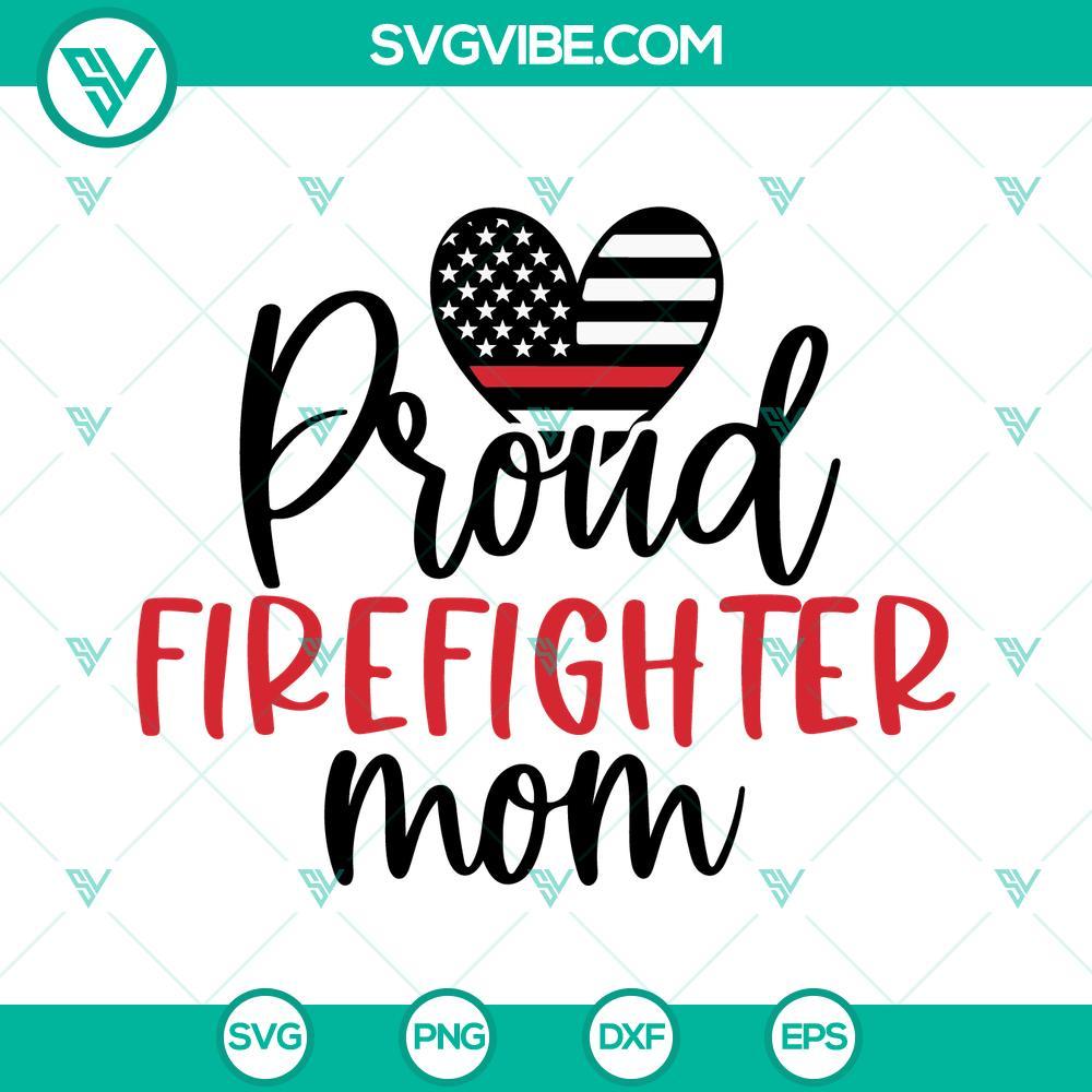 proud firefighter mom svg thin red line heart flag svg mother of fireman svg mothers day svg png dxf eps 5 mockup