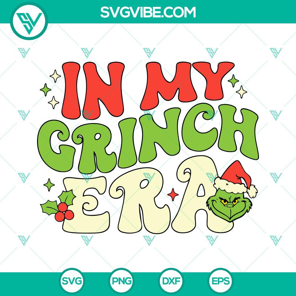 in my grinch era svg 2 designs merry christmas svg grinch face svg 4 mockup