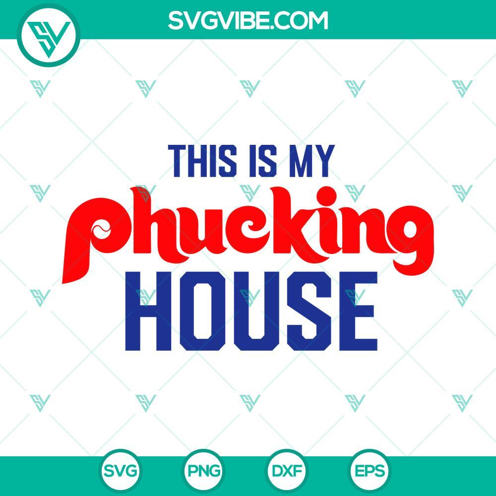 this is my phucking house svg philadelphia phillies world series svg 9 mockup