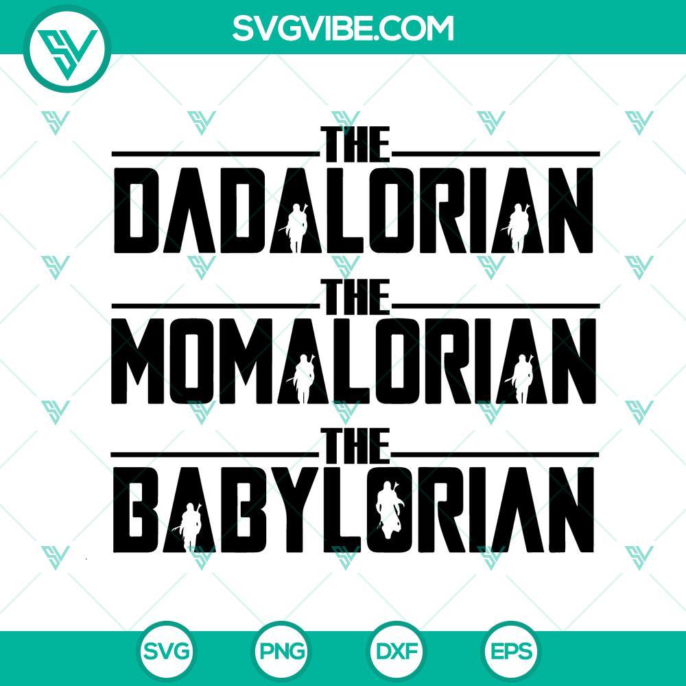 the dadalorian svg momalorian svg babylorian svg the mandalorian family svg funny star wars svg png dxf eps 10 mockup