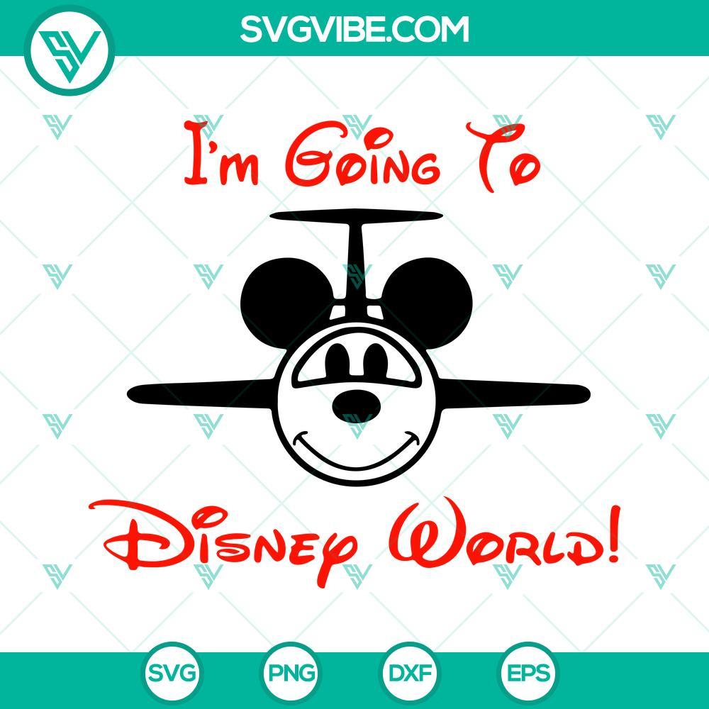 i m going to disney world svg mickey mouse airplane svg disney family vacation svg png dxf eps files 10 mockup