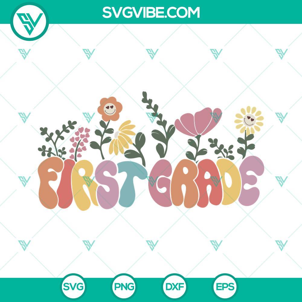 first grade retro floral svg teacher svg 1st grade svg back to school svg png dxf eps digital file 10 mockup