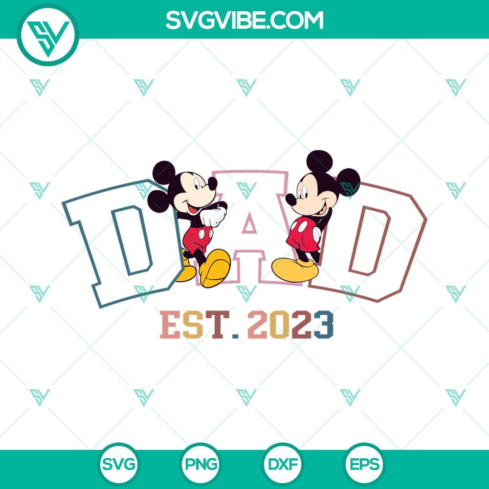 mickey dad est 2023 svg new dad svg first daddy svg disney happy father s day svg png dxf eps 5 mockup