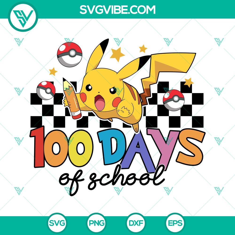 100 days of school pikachu svg pokemon 100 days svg back to school svg png dxf eps cricut 4 mockup