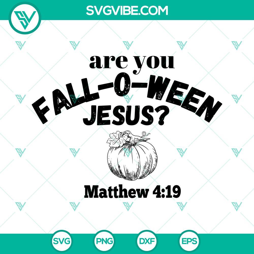 are you fall o ween jesus svg png eps dxf files 5 mockup