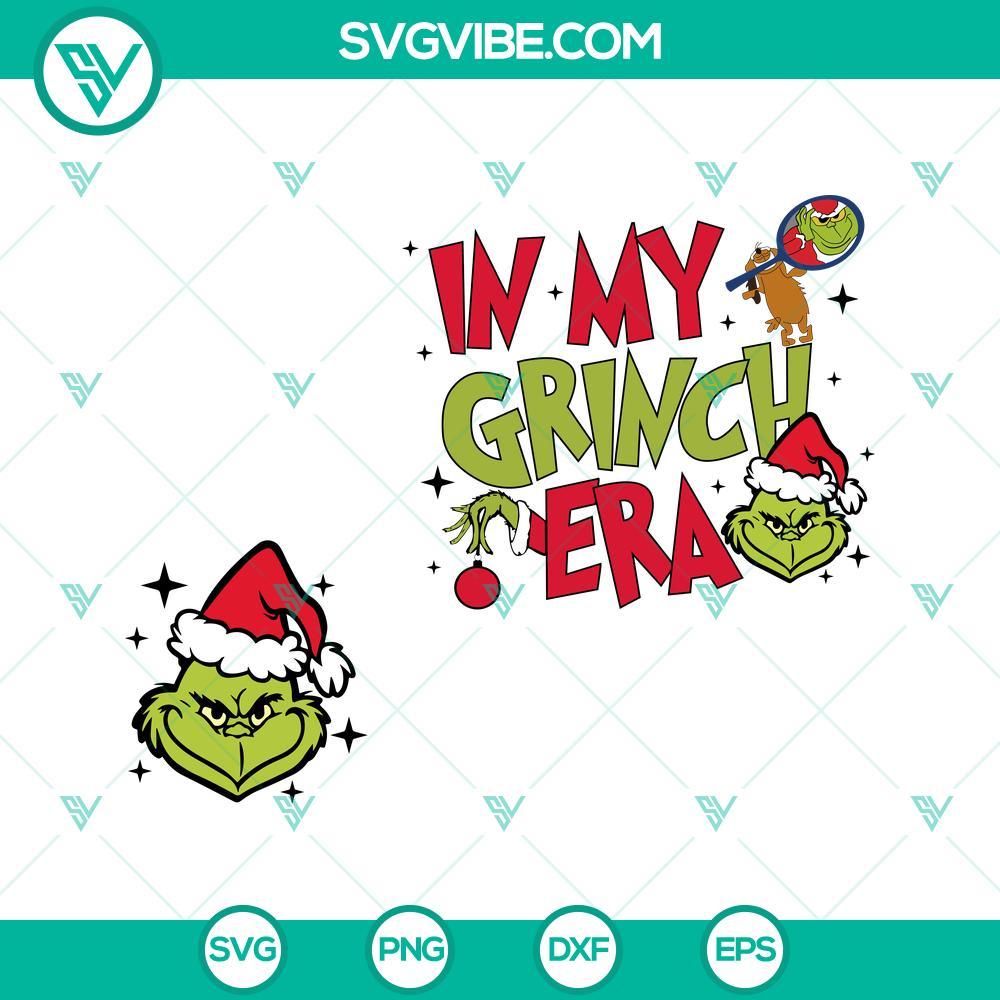 in my grinch era svg grinch and max christmas svg png dxf eps files 10 mockup