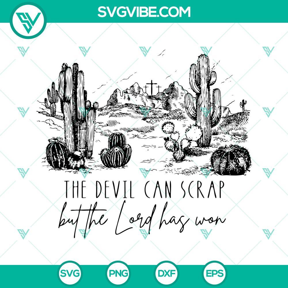 the devil can scrap but the lord has won svg revival zach bryan svg western svg country music svg 5 mockup