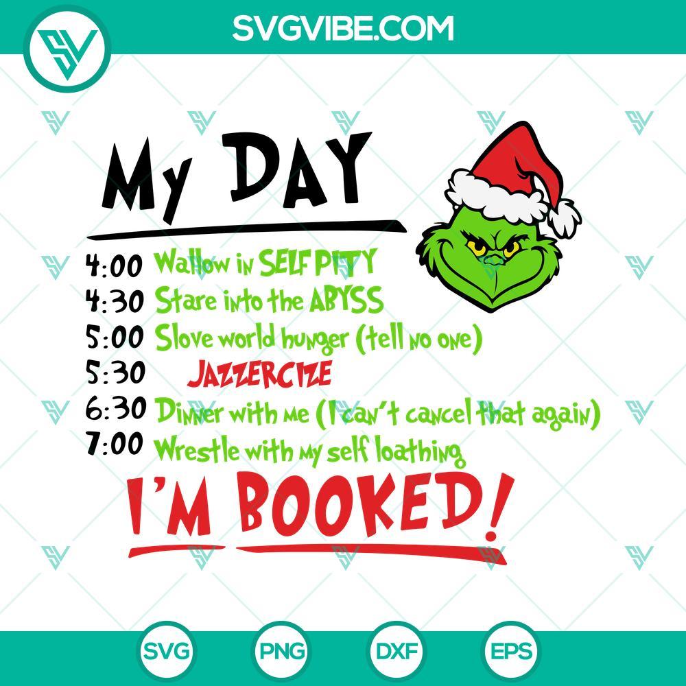 grinch schedule svg my day grinch i m booked svg png dxf eps cricut silhouette 9 mockup