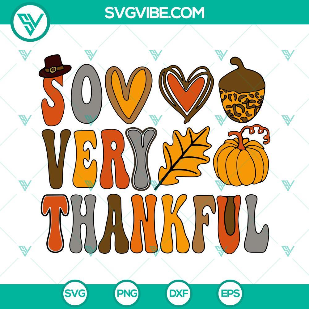 so very thankful svg thankful thanksgiving svg png dxf eps file digital download 2 mockup