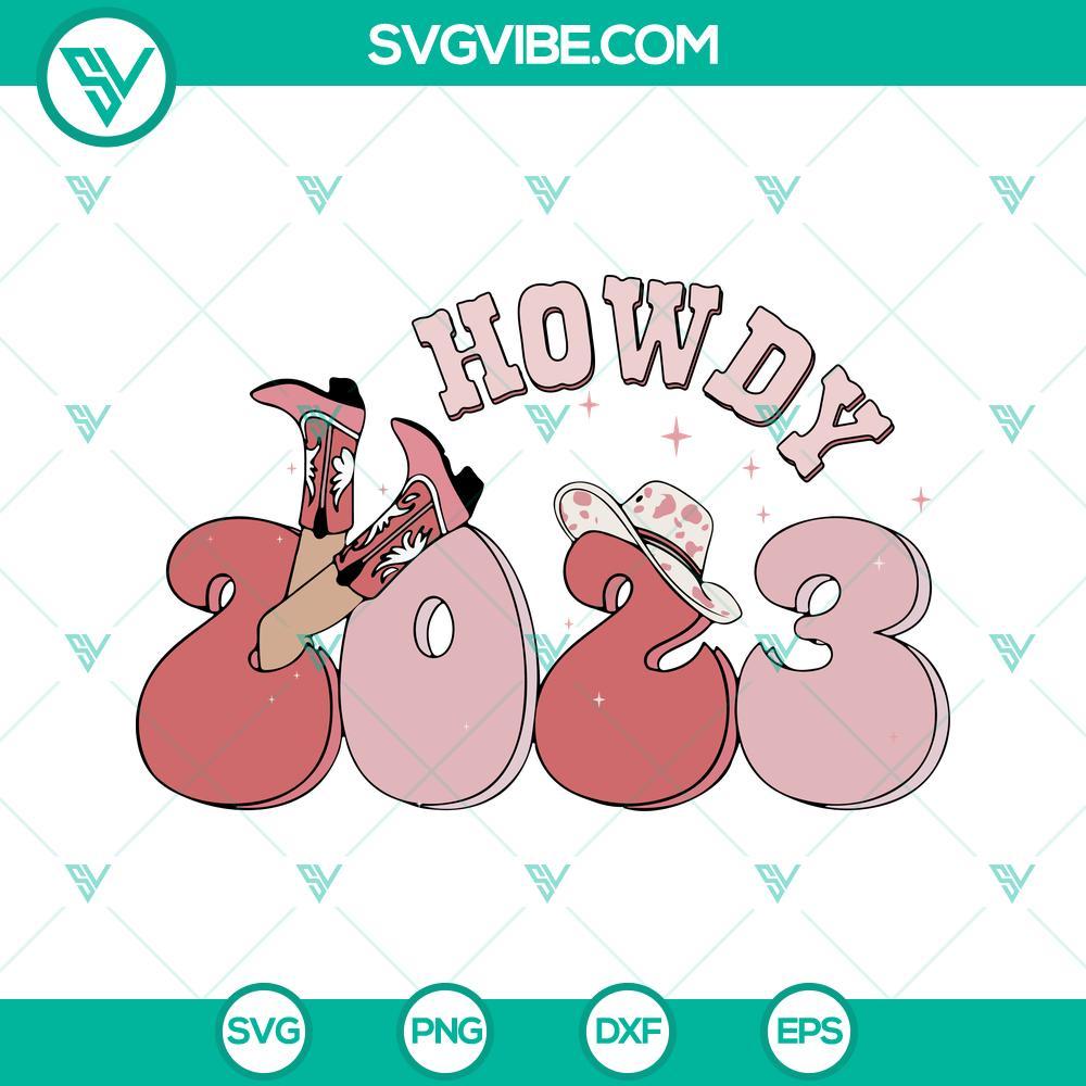 howdy 2023 svg western cowgirl happy new year 2023 svg png dxf eps digital download 9 mockup