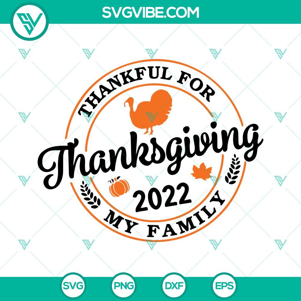 thanksgiving 2022 family svg thankful for my family svg thanksgiving family shirt svg 4 mockup