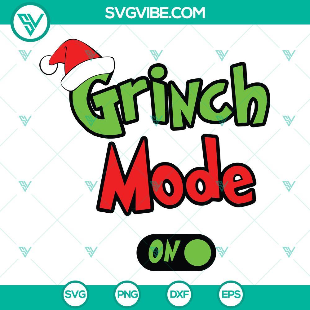 grinch mode on svg grinch quote svg grinch svg 3 mockup