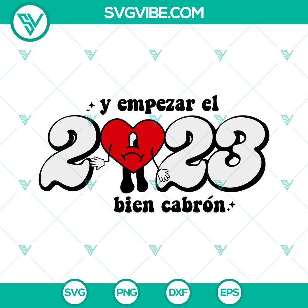 bad bunny heart 2023 svg y empezar el 2023 bien cabron svg happy new year 2023 svg 7 mockup