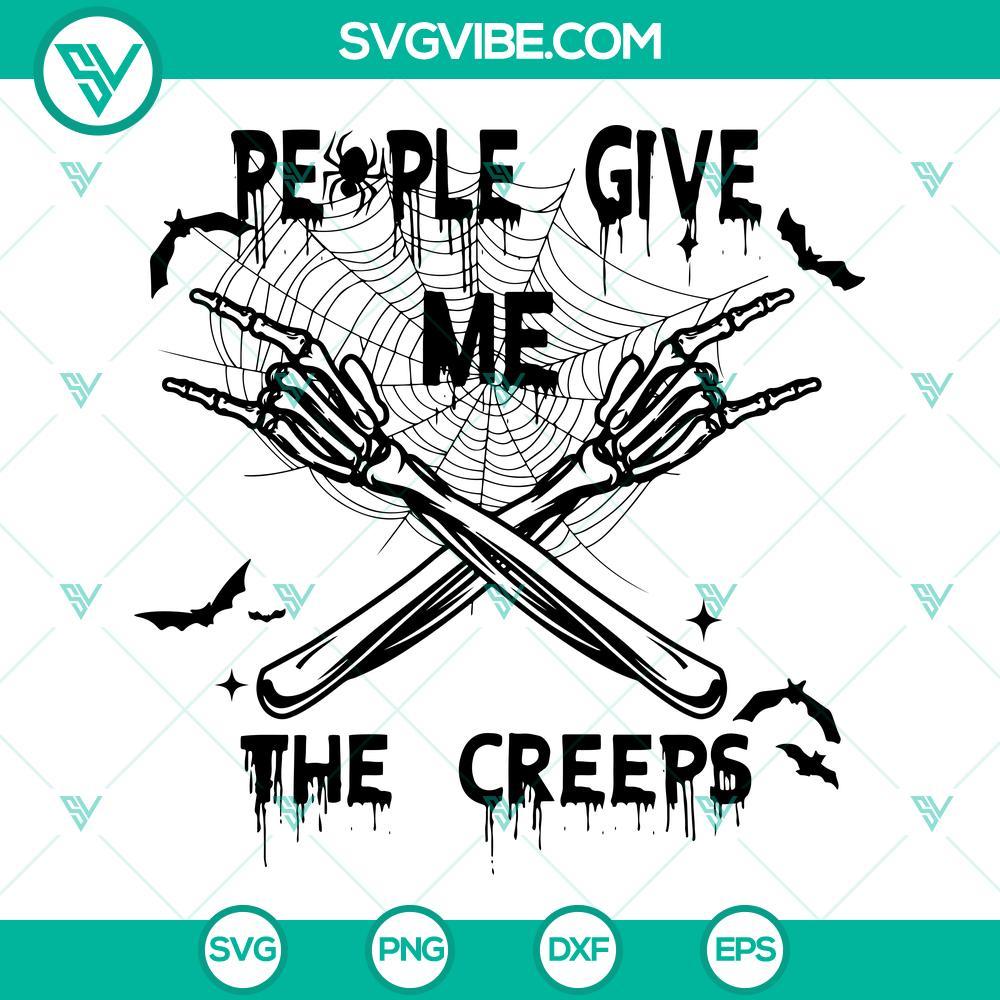 people give me the creeps svg halloween skeleton hand svg skull hand svg 9 mockup