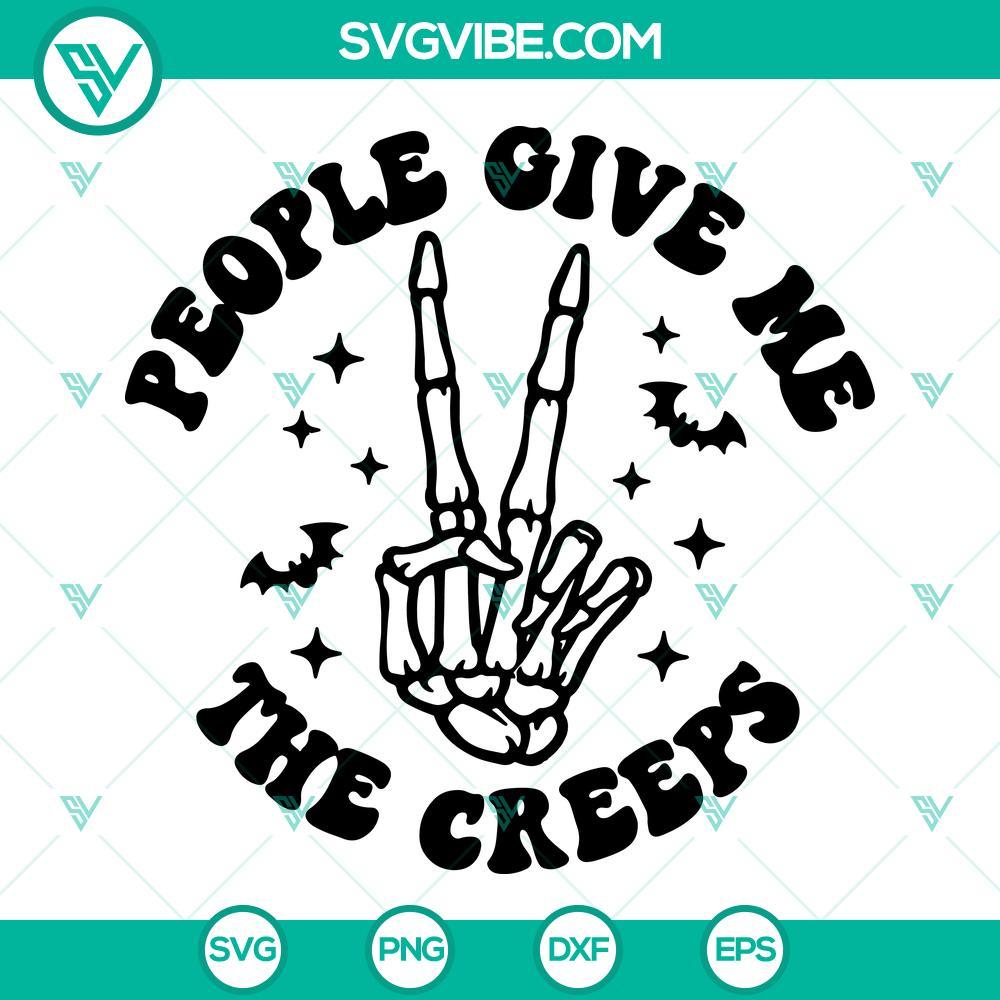 people give me the creeps svg hand skeleton svg skeleton svg halloween svg 9 mockup