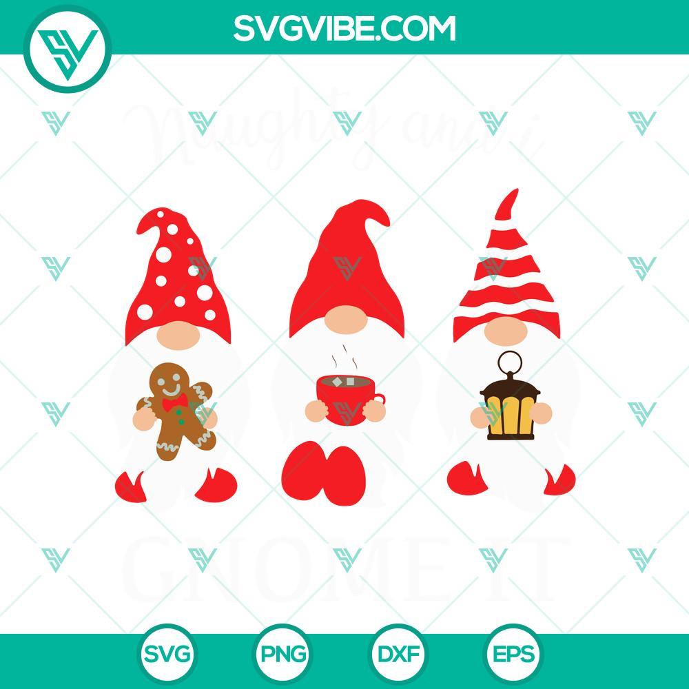 naughty and i gnome it svg gnome christmas svg png dxf eps cut files for cricut silhouette 7 mockup