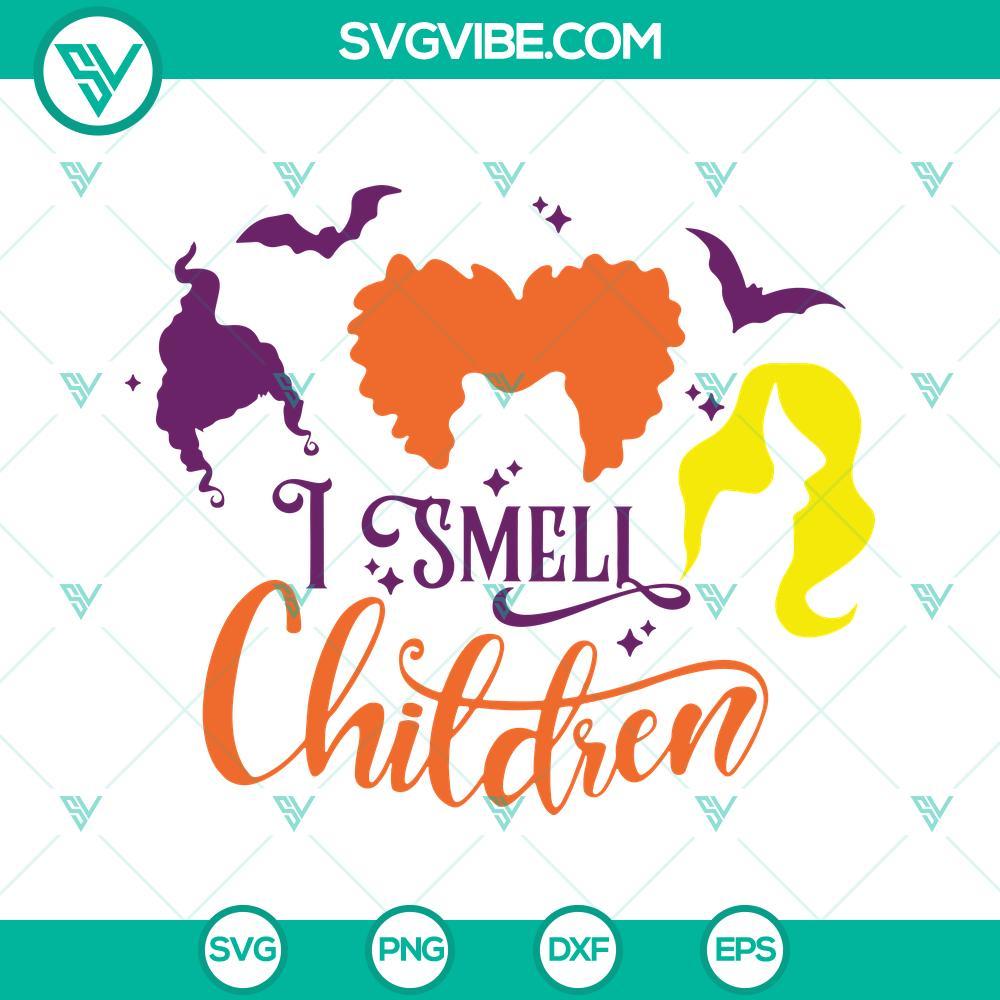 i smell children svg files for cricut sanderson sisters svg hocus pocus svg 6 mockup