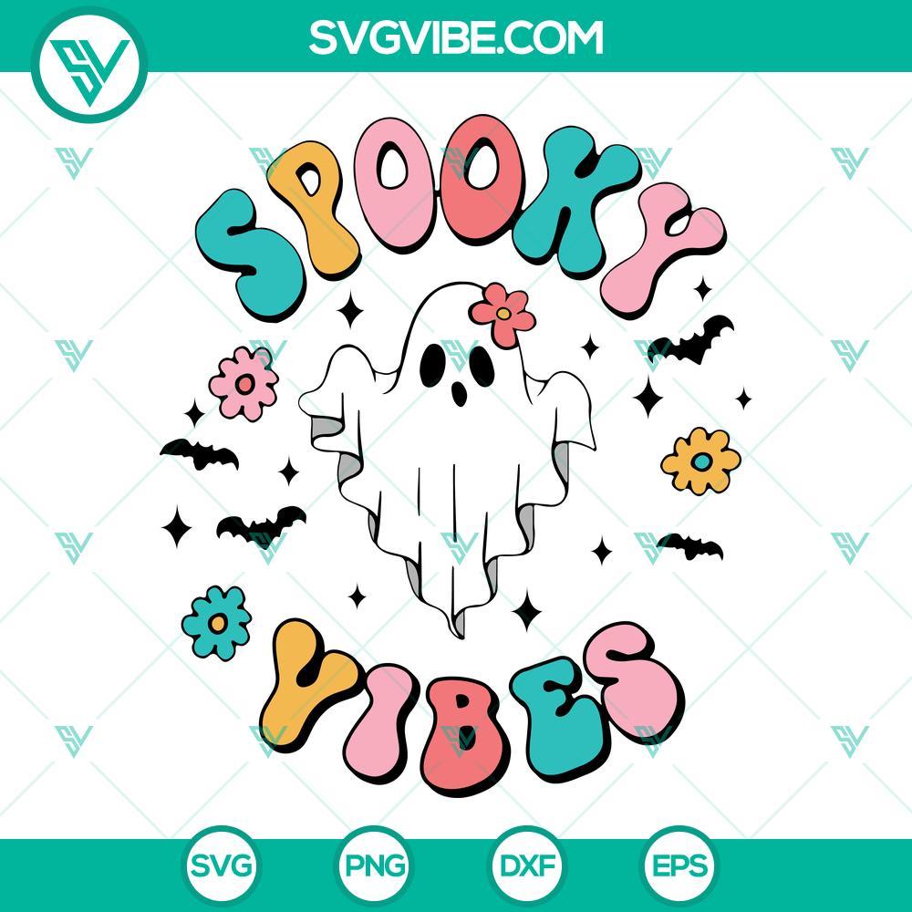 spooky vibes cute ghost svg happy halloween svg files for cricut silhouette 4 mockup