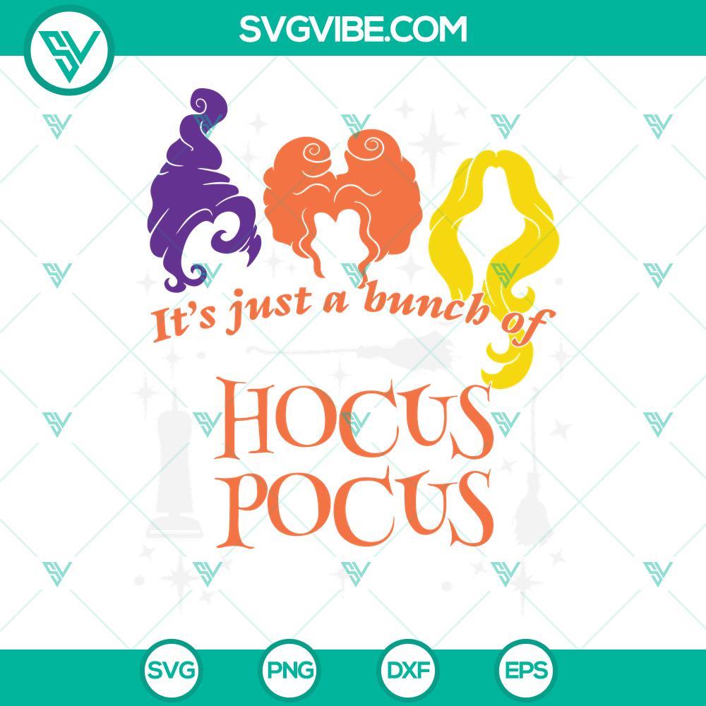 halloween hocus pocus svg it s just a bunch of hocus pocus svg witch shirt sanderson sisters svg 2 mockup