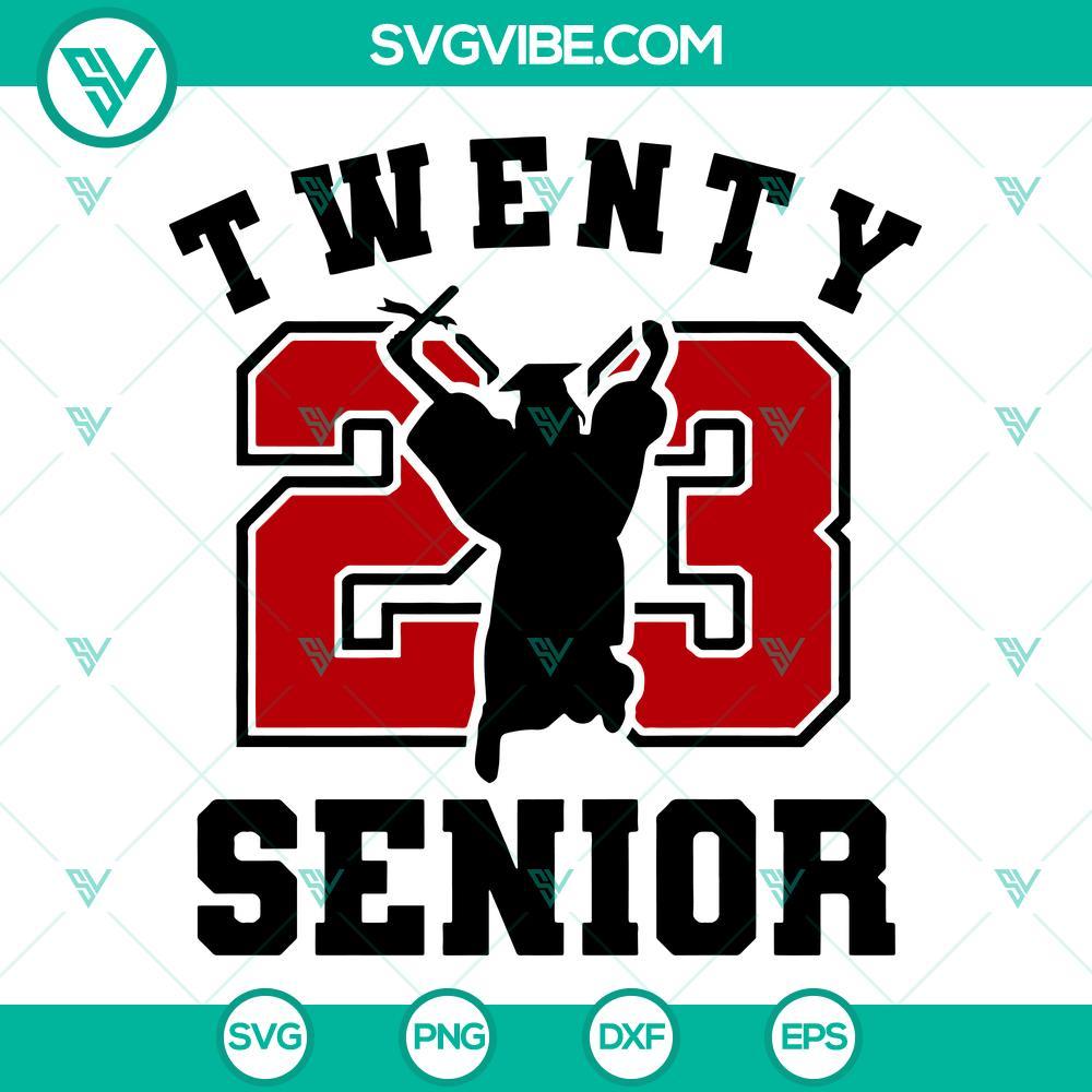 twenty 23 senior svg class of 2023 svg senior 2023 svg air senior 23 svg digital design 4 mockup