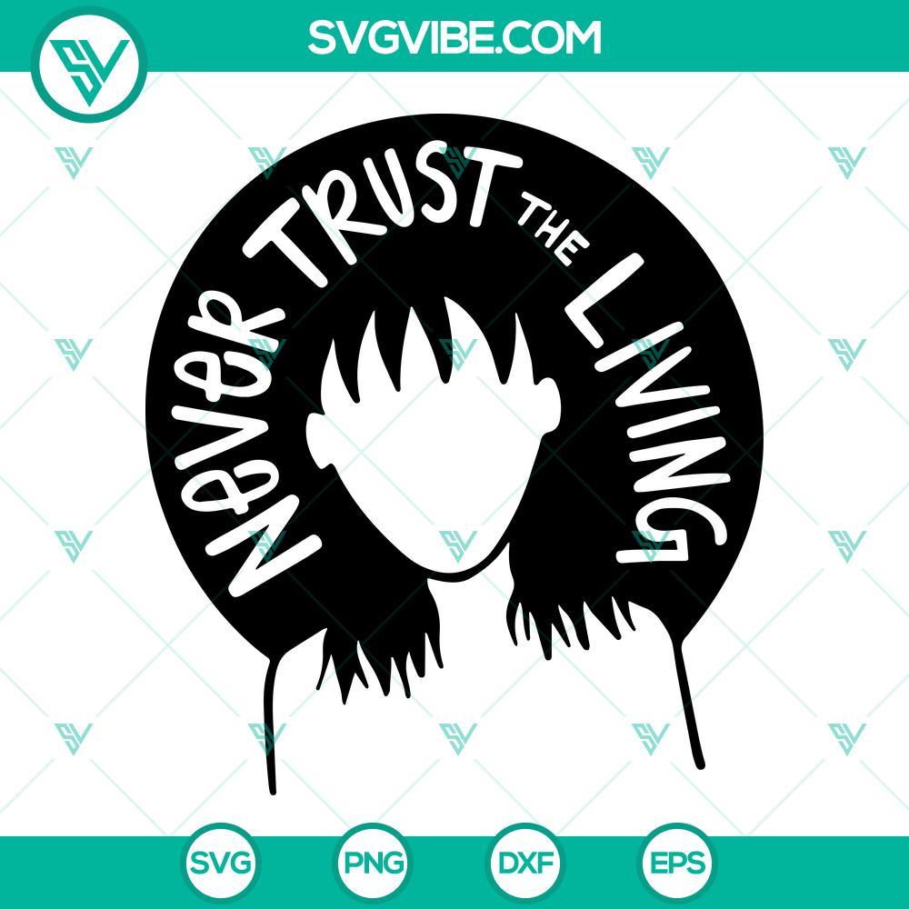 lydia deetz svg never trust the living svg beetlejuice svg halloween digital file 7 mockup