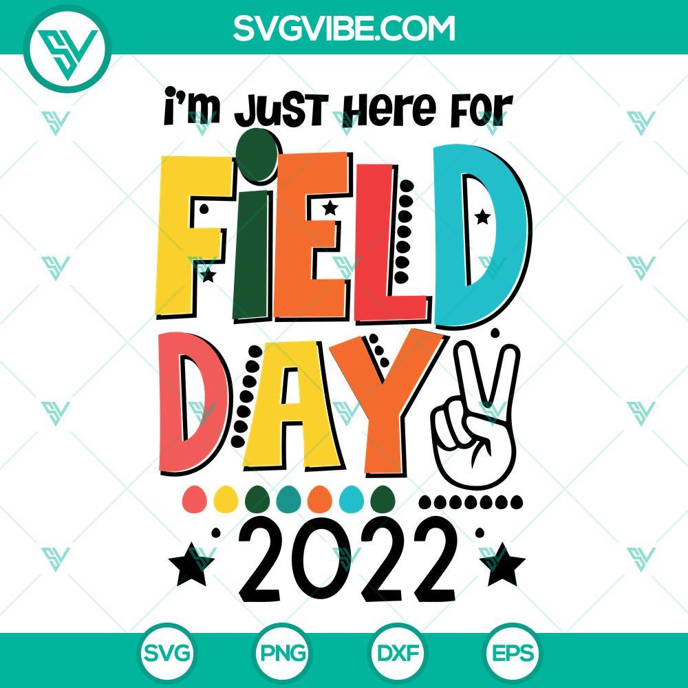 i m just here for field day 2022 svg field day svg boy and girl field day svg school field day svg 2 mockup