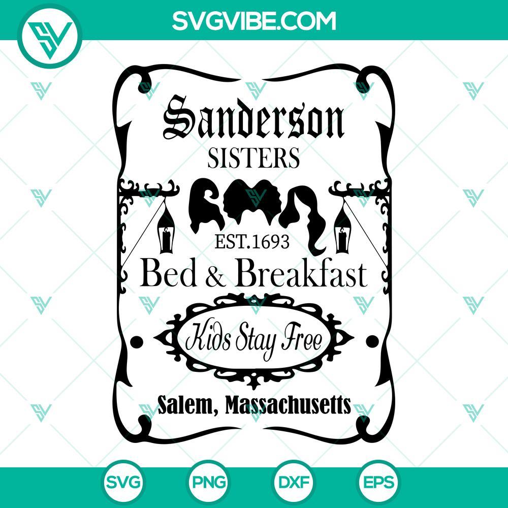 sanderson sisters bed and breakfast svg hocus pocus svg png dxf eps cut files 6 mockup