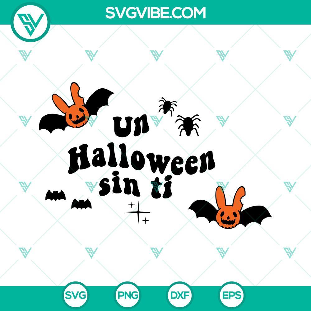 bad bunny un halloween sin ti svg cut files 3 mockup