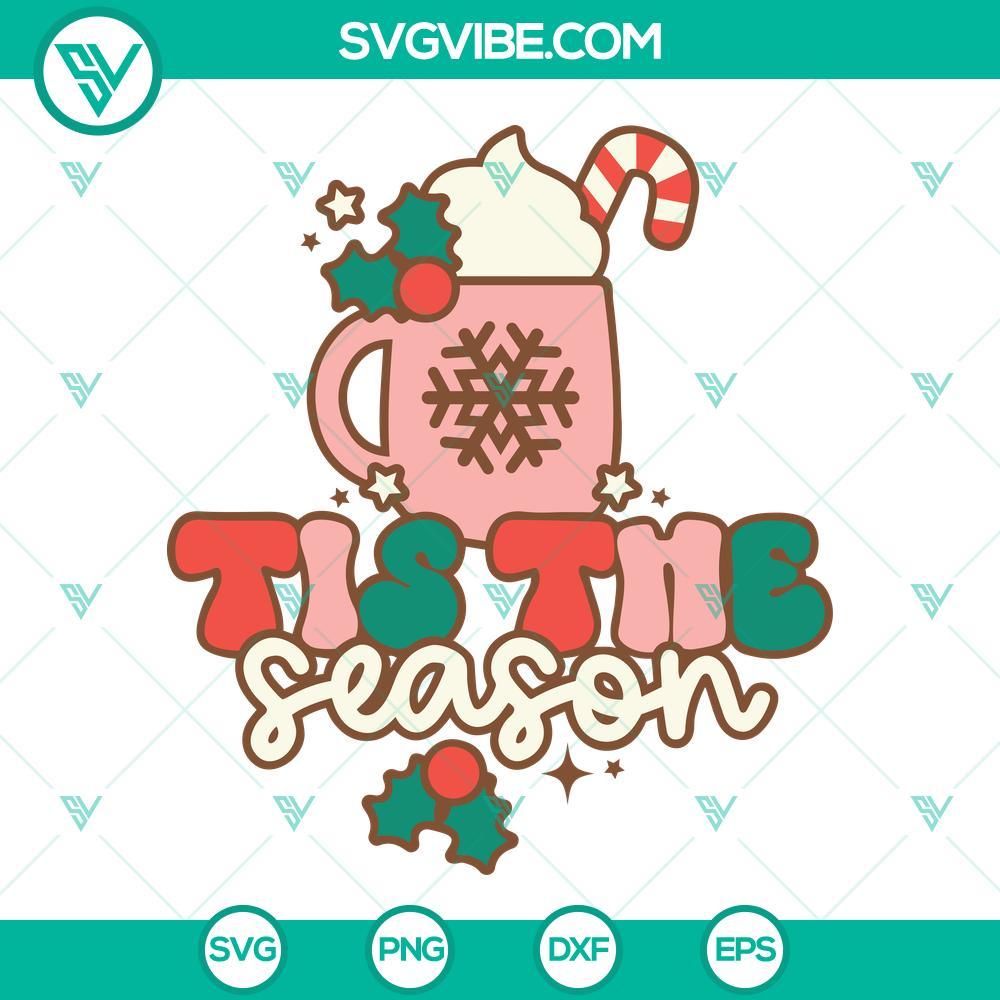 tis the season christmas svg christmas hot drinks svg png dxf eps cut files 4 mockup