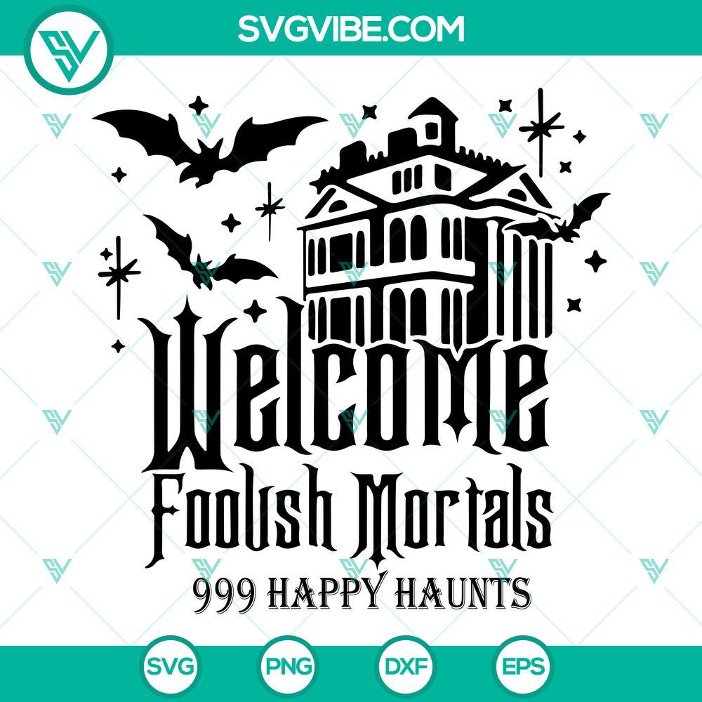 welcome foolish mortals svg haunted mansion svg halloween svg 7 mockup