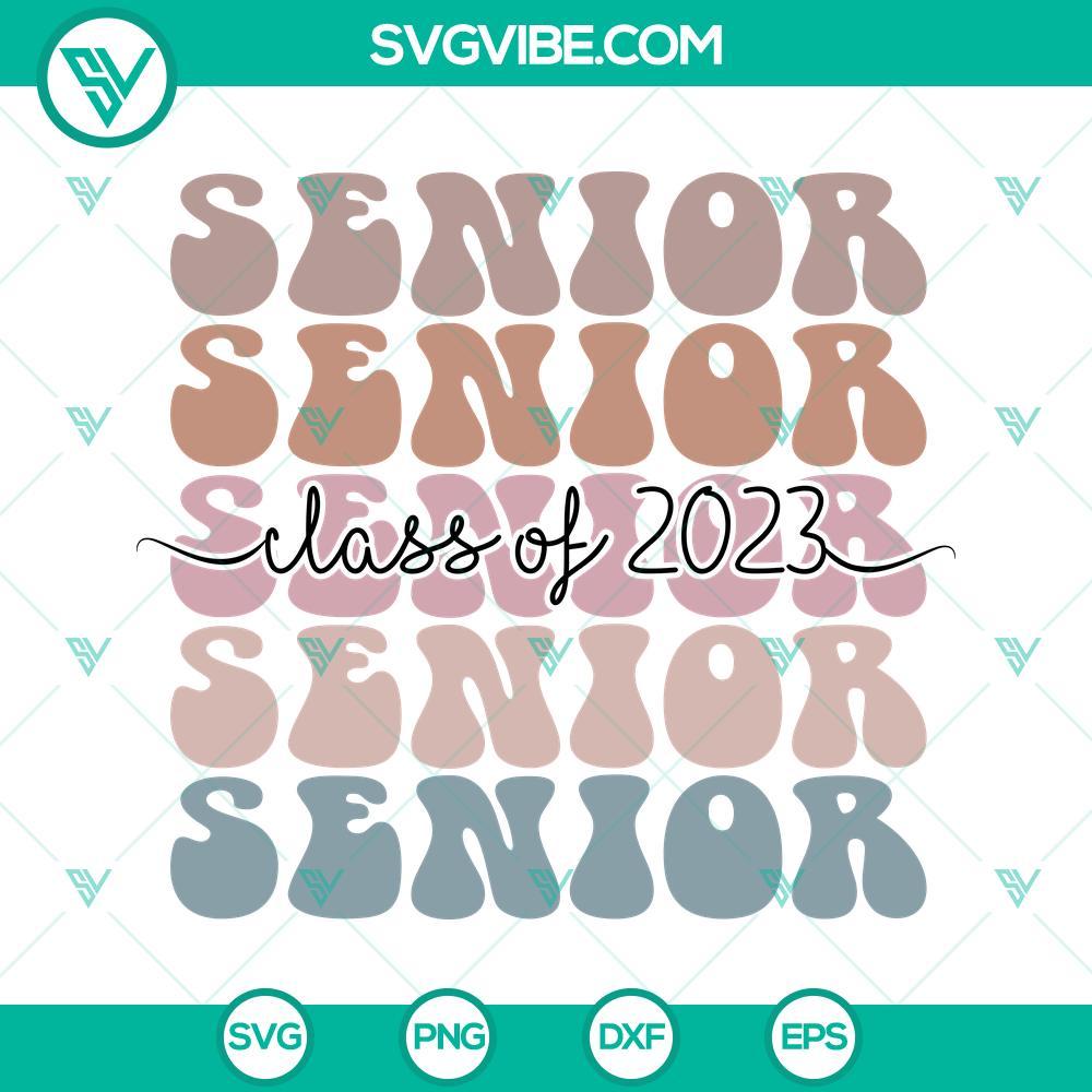 senior class of 2023 twenty 23 graduation svg senior graduation 2023 svg teacher appriciation gift svg 1 mockup