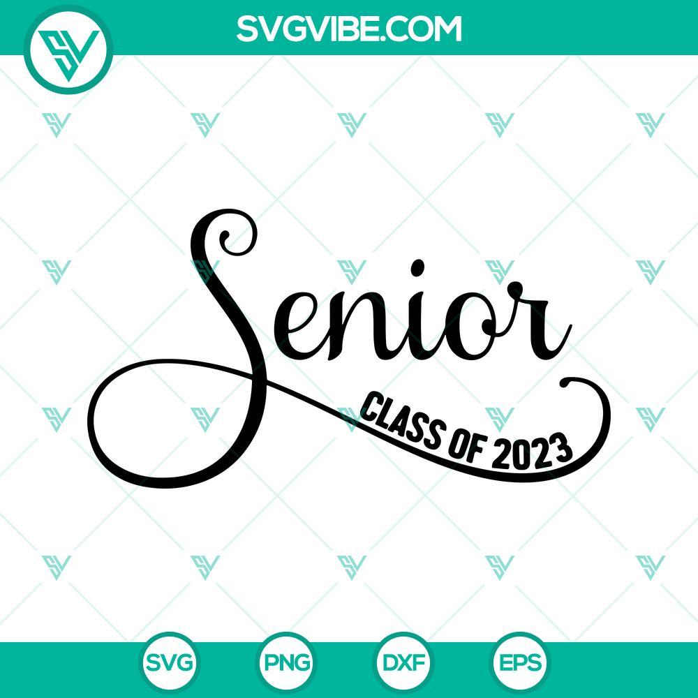 senior class of 2023 svg dxf eps png cut files 7 mockup