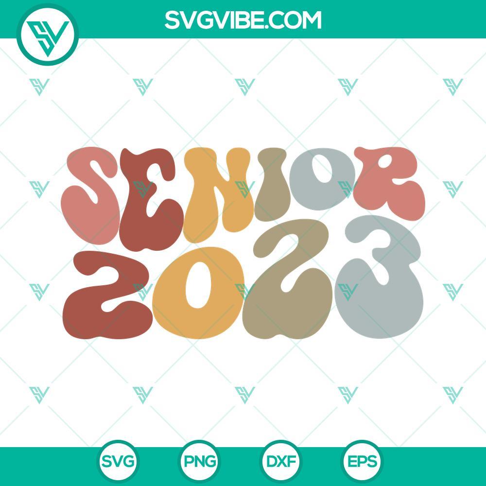 senior 2023 svg graduation svg school svg senior svg 2 mockup