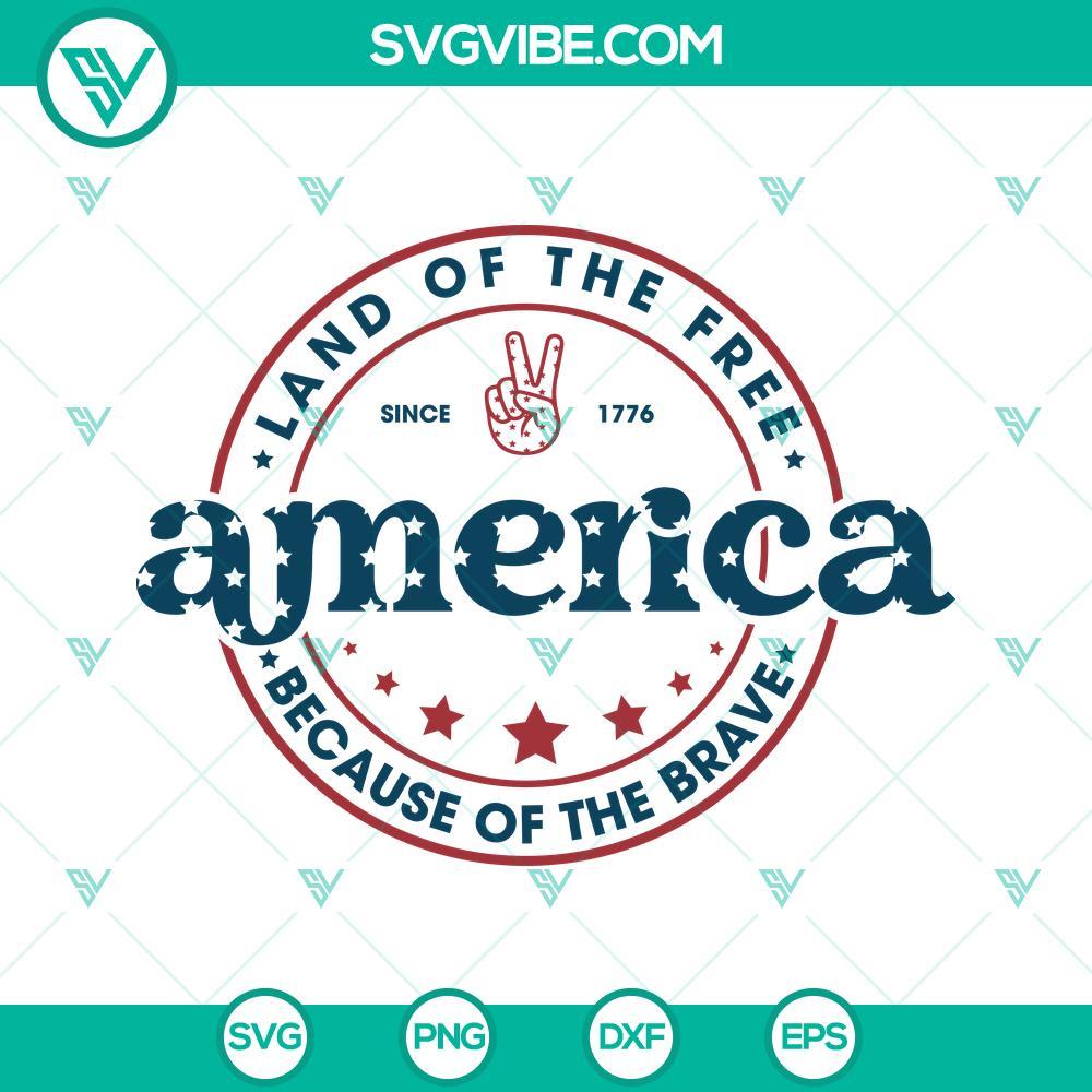 america svg land of the free because of the brave svg 4th of july svg fourth of july svg patriotic svg 6 mockup