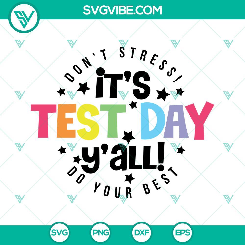 test day svg it s test day y all svg testing svg cute teacher shirt svg school svg 1 mockup