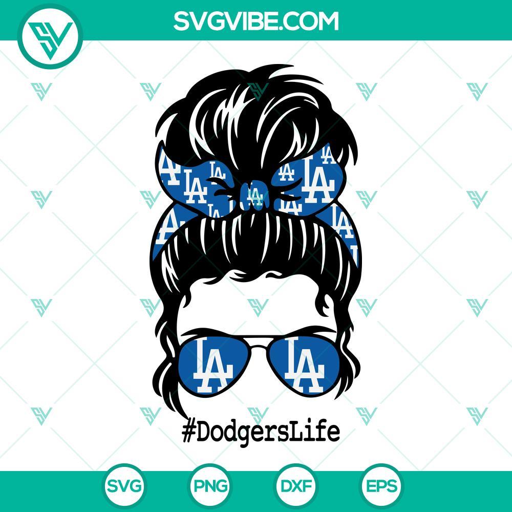 dodgers life svg messy bun mom dodgers svg los angeles dodgers svg dodgers baseball svg 5 mockup