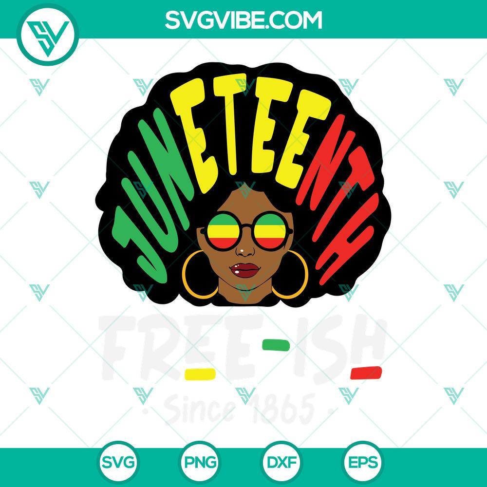 juneteenth free ish since 1865 svg black girl juneteenth svg black woman juneteenth svg 2 mockup