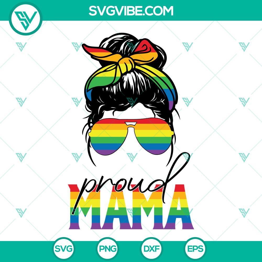 proud mama lgbtq rainbow messy bun svg png dxf eps files 4 mockup